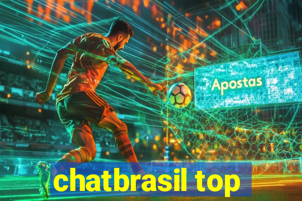 chatbrasil top